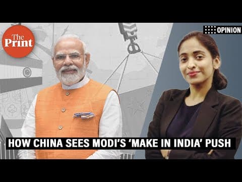 How Chinese economists & analysts are seeing Modi’s ‘Make in India’ push thumbnail