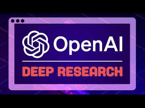 What Is OpenAI’s Deep Research and How Does It Work? thumbnail