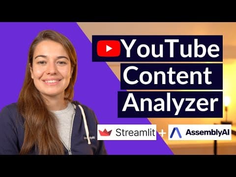How to Analyze YouTube Videos with Streamlit and AssemblyAI thumbnail