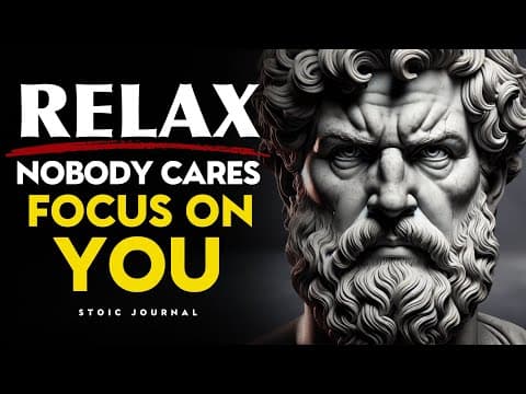 Nobody Cares, Focus On Your Life | STOICISM thumbnail