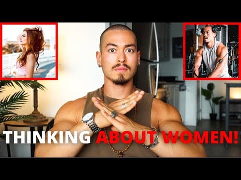 STOP THINKING ABOUT WOMEN! (Become The Main Hero...) thumbnail