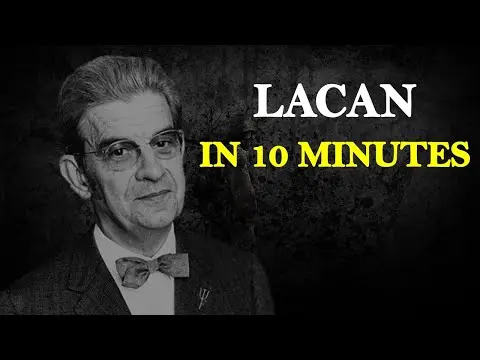 Jacques Lacan in 10 Minutes thumbnail