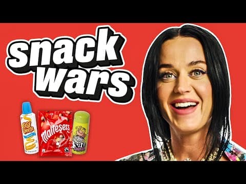Katy Perry Rates British And American Food | Snack Wars thumbnail