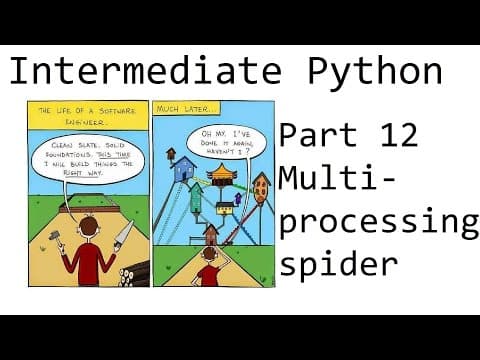 Multiprocessing spider example - Intermediate Python Programming p.12 thumbnail