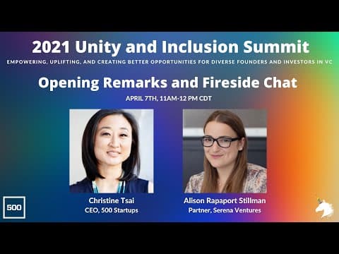 Opening Remarks & Fireside Chat with Serena Ventures | Unity and Inclusion Summit 2021 thumbnail