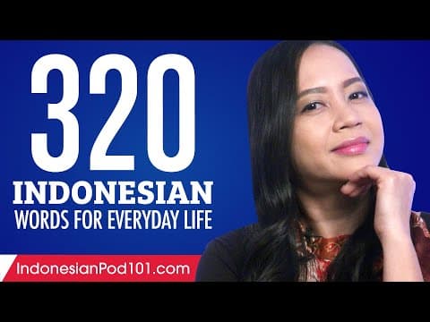 Apa Saja Kata Bahasa Indonesia Penting Sehari-hari? thumbnail