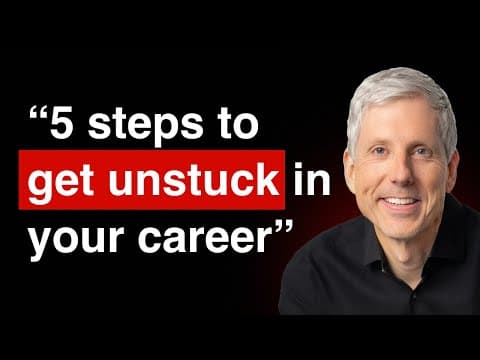 Get Unstuck in Your Career in 5 Steps | Ethan Evans (retired VP Amazon) thumbnail