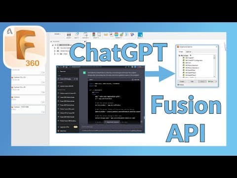 Using ChatGPT and Fusion 360 API to Create a Script | How To Make A Script for Fusion with GPT3.5 thumbnail