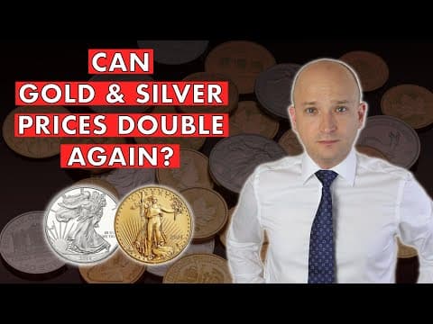 Silver & Gold Are Going Up! But Can They Double Again? thumbnail
