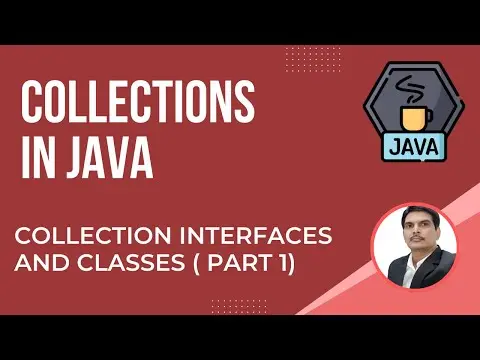 Java Collections Framework-Part2 | Interfaces And Classes thumbnail