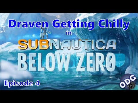Draven's Getting Chilly in Subnautica Below Zero - Episode 4 - Finale thumbnail