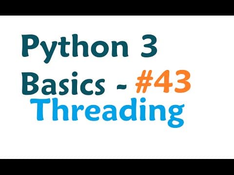 How to Use Threading in Python 3 Effectively thumbnail