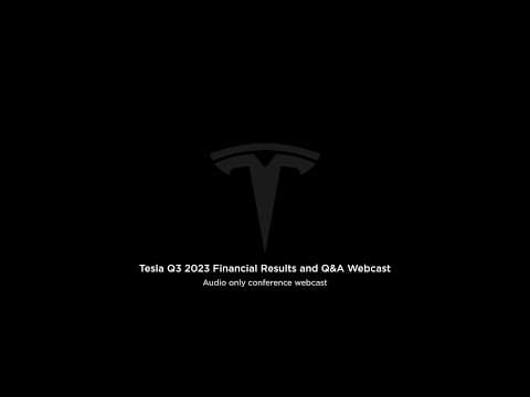 Tesla Q3 2023 Financial Results and Q&A Webcast (Full Audio) thumbnail
