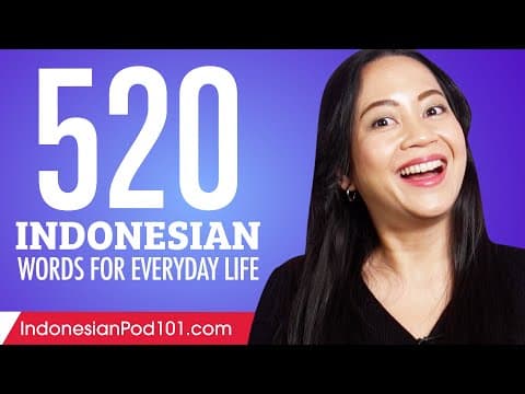 Apa 520 Kata Bahasa Indonesia untuk Sehari-hari? thumbnail