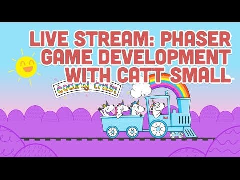 Live Stream #127: Phaser Game Development with Catt Small thumbnail
