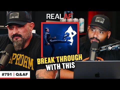 Fix This One Problem and Unlock Unlimited Potential - Ep 791 Q&AF thumbnail