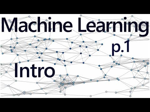 Practical Machine Learning Tutorial with Python Intro p.1 thumbnail