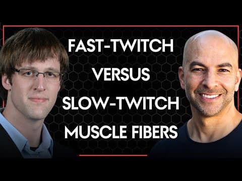 Understanding fast-twitch and slow-twitch muscle fibers | Peter Attia and Jeremy Loenneke thumbnail