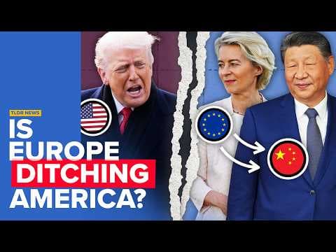 Is Trump Pushing Europe Towards China? thumbnail