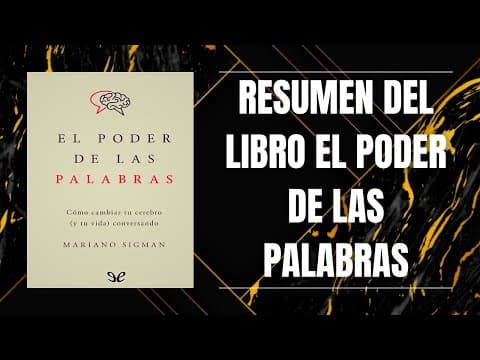 ¿Cómo transforman las palabras nuestra mente? thumbnail