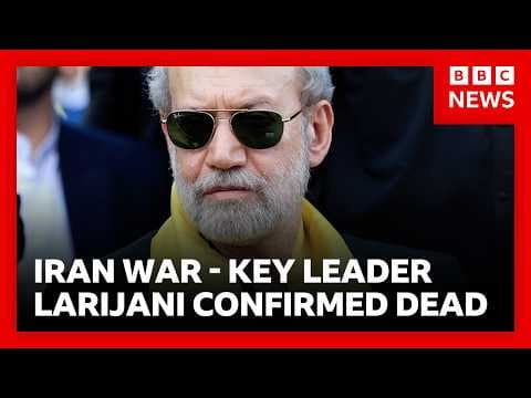 Iran confirms key regime leader Ali Larijani killed in Israeli airstrike | BBC News thumbnail