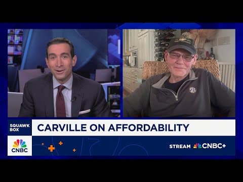 James Carville on affordability: I think U.S. capitalism needs an intervention thumbnail