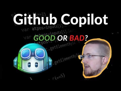 Github Copilot: Good or Bad? thumbnail