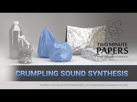 Crumpling Sound Synthesis | Two Minute Papers #115 thumbnail