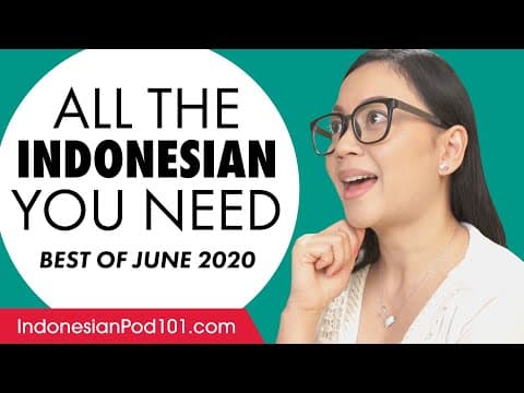 How to Master Indonesian: June 2020 Highlights thumbnail