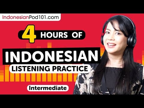 4 Hours of Real Life Indonesian Listening Skills | For Intermediate Learners thumbnail