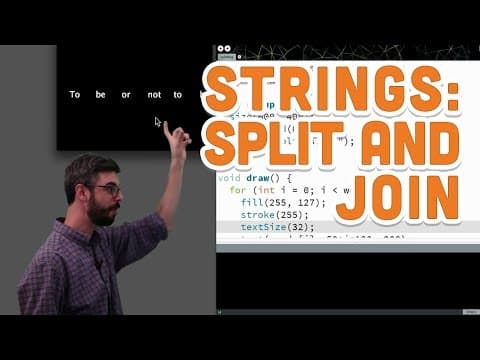 13.2: Strings: Split and Join - Processing Tutorial thumbnail