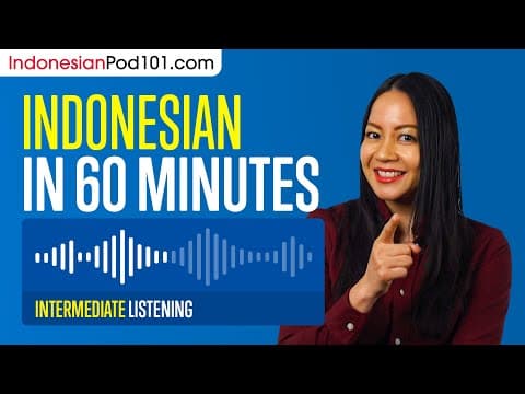 Bagaimana Meningkatkan Kemampuan Mendengar Bahasa Indonesia? thumbnail