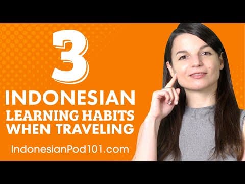 3 Indonesian Learning Habits You’ll Learn On A Plane thumbnail