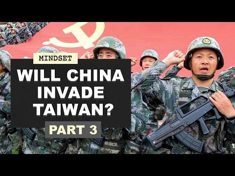 Will China Invasion of Taiwan Happen Soon? thumbnail