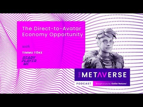 The Rise of the Direct-to-Avatar Economy: Uncovering Its Potential for Growth thumbnail