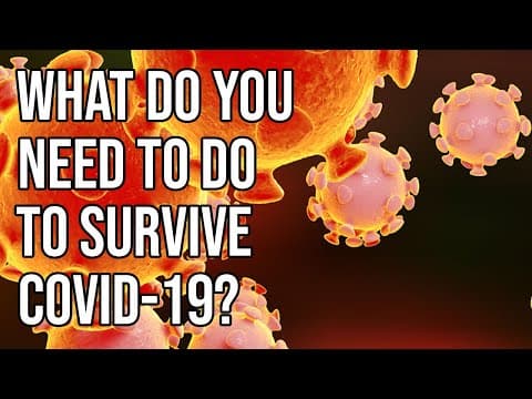 How Can You Survive During the Coronavirus Pandemic? thumbnail