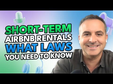 🔸 Short-Term Airbnb Rentals - What Laws You Need To Know 🔸 thumbnail