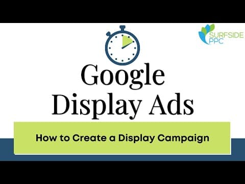 Google Display Ads - Quick Campaign Creation For Beginners - Marketing10 thumbnail