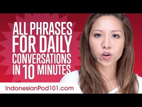 All Phrases You Need for Daily Conversations in Indonesian thumbnail