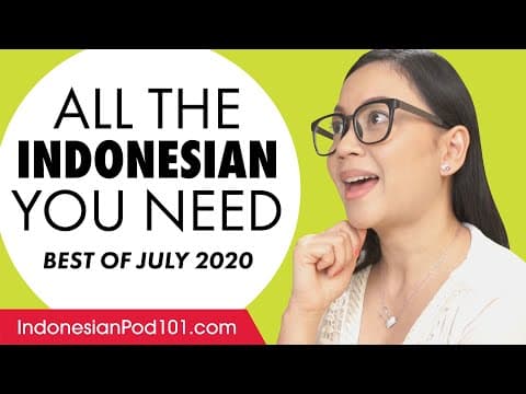 How to Master Indonesian with July 2020 Resources thumbnail