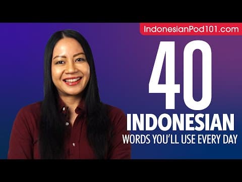 40 Indonesian Words You'll Use Every Day - Basic Vocabulary #44 thumbnail