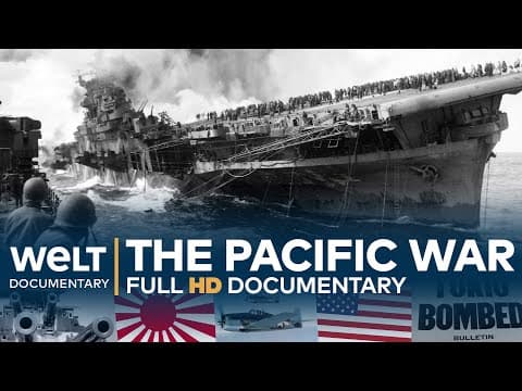 THE PACIFIC WAR - Japan versus the US | Full Documentary thumbnail