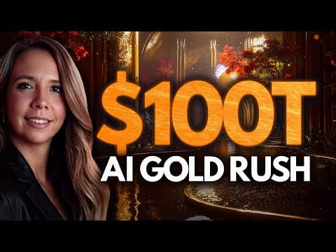 The $100 Trillion AI Gold Rush: Why the Next 3 Years Will Create Historic Wealth thumbnail