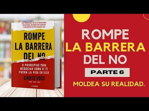 Cómo moldear la realidad en una negociación thumbnail