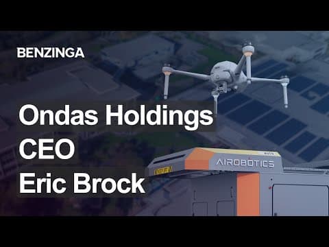 Interview with Ondas Holdings Founder, Chairman & CEO, Eric Brock | October 2025 thumbnail