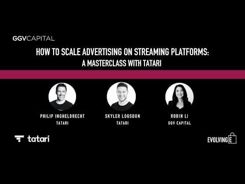 How to Scale Advertising on Streaming Platforms: A Masterclass with Tatari - GGV Live Webinar thumbnail