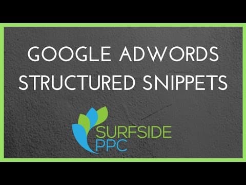 How To Use Google AdWords Structured Snippets - Surfside PPC thumbnail