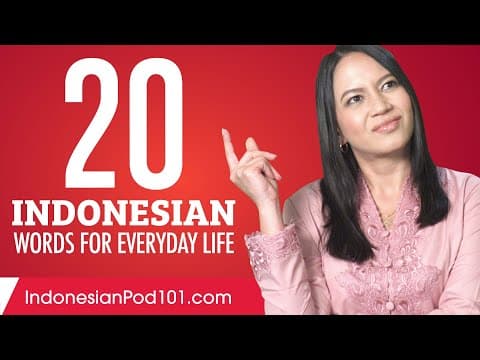 20 Indonesian Words for Everyday Life - Basic Vocabulary #1 thumbnail