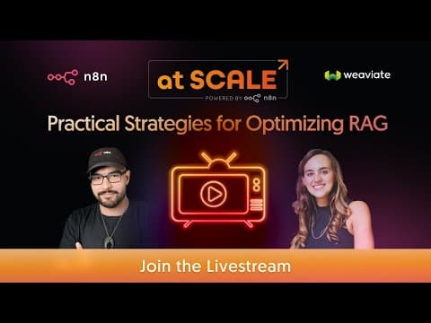 n8n at SCALE: Practical Strategies for Optimizing RAG thumbnail