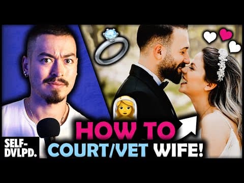 How to Find Your Future Wife Through Courtship thumbnail